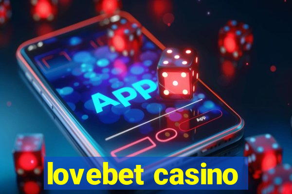 lovebet casino